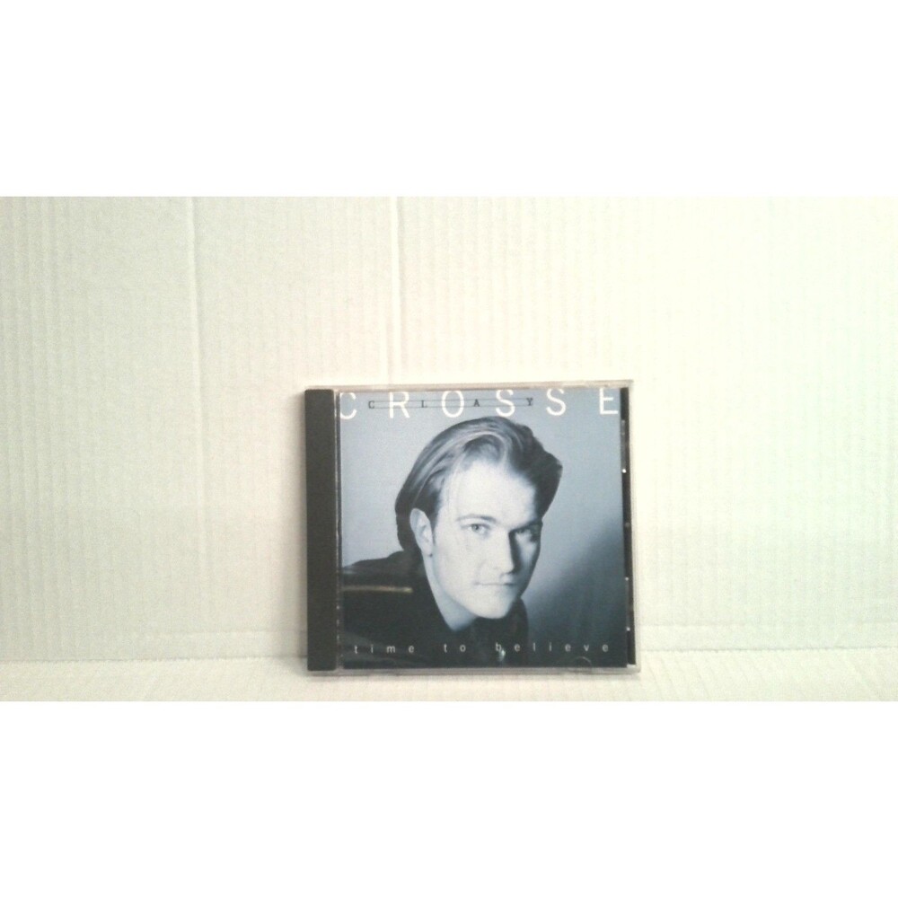 Clay Crosse Time to Believe CD 1995 Reunion Records